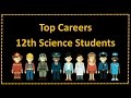Top 5 Path Breaking Careers for 12th Science Students