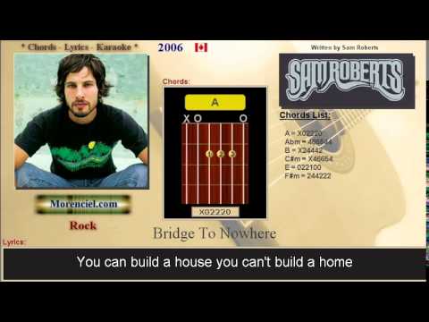 Bridge to nowhere - Sam Roberts