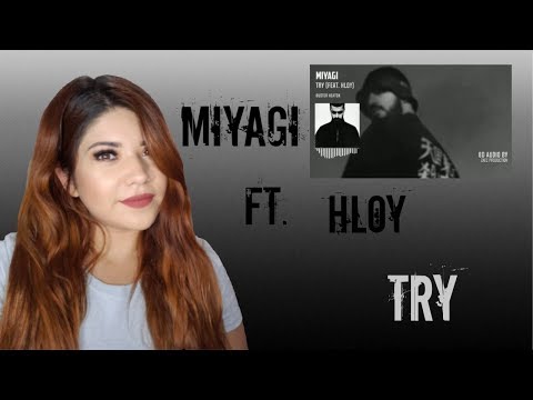 Miyagi feat. HLOY - Try / Mexican Reaction To Russian Rap