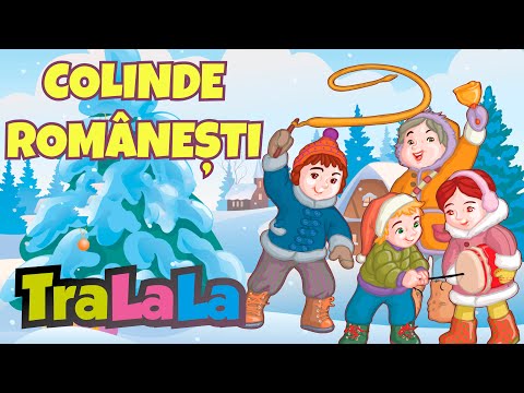 Colaj colinde românești - Colinde TraLaLa pentru copii