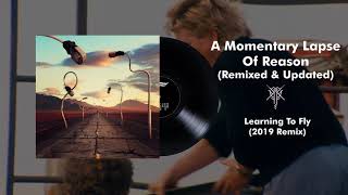 Pink Floyd - Learning To Fly (2019 Remix)