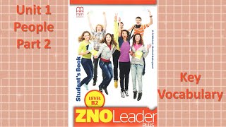 People. Unit 1. Part 2. ZNO Leader (Level B2)