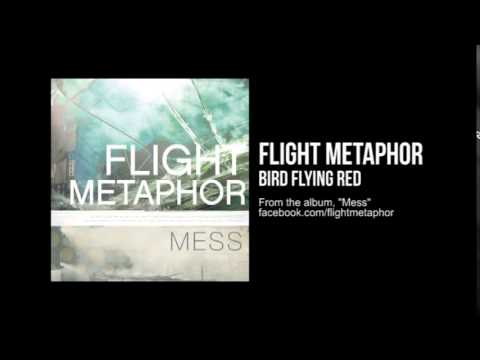 Flight Metaphor - Bird Flying Red (Official Audio)