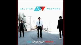 Life As We Know It by Allstar Weekend (Lyrics)