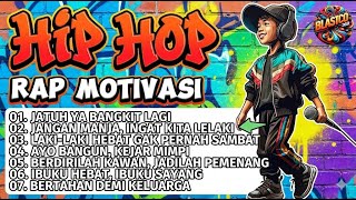 Download lagu KUMPULAN LAGU HIP HOP RAP MOTIVASI  BANGKITKAN SEMANGATMU mp3