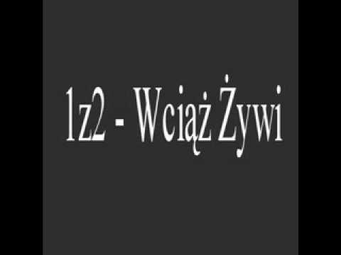 1z2 - Wciąż Żywi