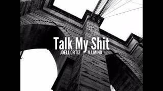 Joell Ortiz - Talk My Shit