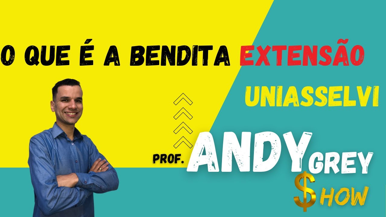 O que é a bendita extensão UNIASSELVI?