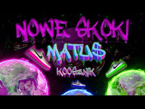 MATU$ X KOOSZNIK - NOWE SKOKI (Prod.TORYONTHEBEAT)