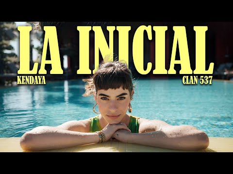 Kendaya, Clan 537 - LA INICIAL (Video Oficial)