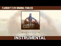 Flavour - Fearless featuring Ejyk Nwamba (Official Instrumental)