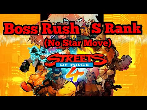 Streets of Rage 4 - Boss Rush - S Rank - Axel - No Star Move/ No Special