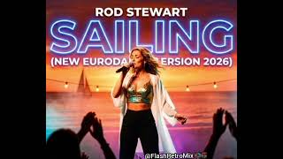 Download lagu Rod Stewart - Sailing (New Eurodance Version 2026) by Golden Era Radio mp3 Download lagu Rod Stewart - Sailing (New Eurodance Version 2026) by Golden Era Radio mp3