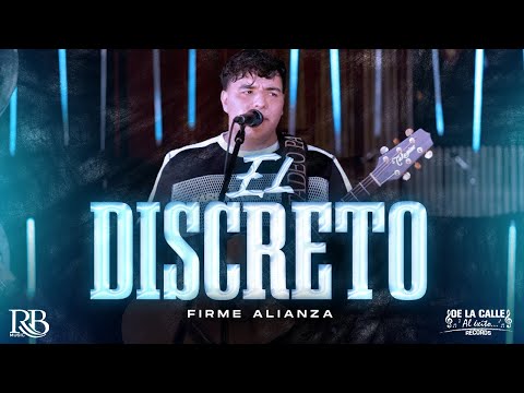 Firme Alianza - El discreto [Live] 2022