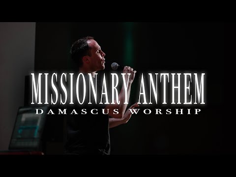 Missionary Anthem + Spontaneous (Live)