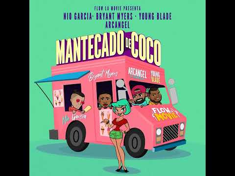 Arcángel - Mantecado de Coco (Feat. Nio Garcia, Young Blade & Bryant Myers)