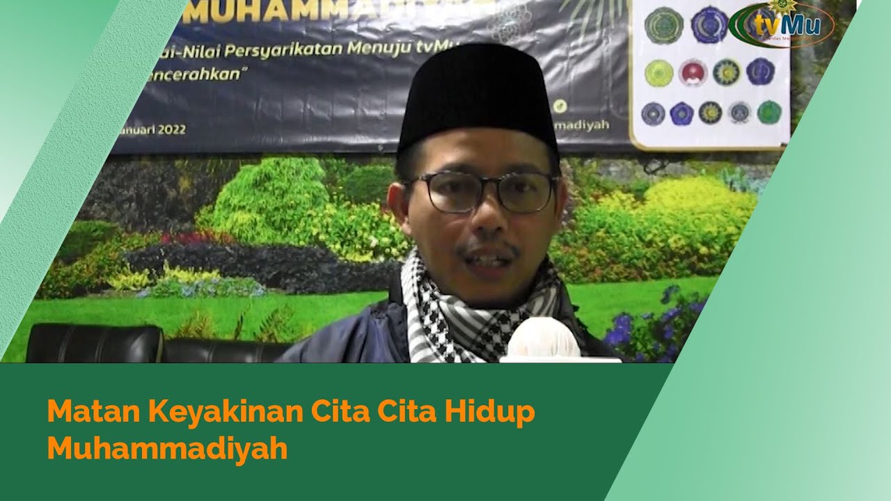 Matan Keyakinan Cita-Cita Hidup Muhammadiyah
