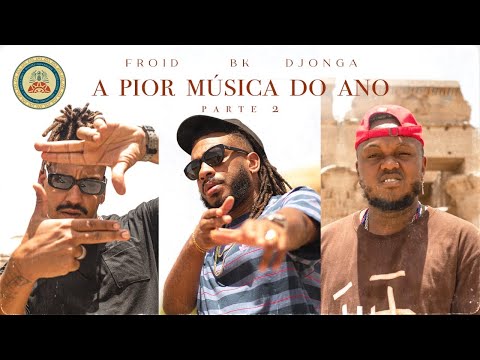 A Pior Música do Ano pt. II - Bk’ | Froid | Djonga (Videoclipe Oficial)