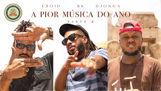 A Pior Música Do Ano Lyrics English Translation