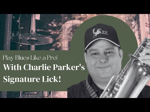 Play Blues Like a Pro With Charlie Parker's Signature Lick!