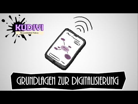 KUDIVI: Mobile digitale Medien im Kunstunterricht 2 - Grundlagen zur Digitalisierung