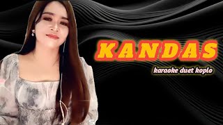 Download lagu KANDAS karaoke duet koplo no vokal cowok  mp3