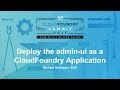 Deploy The Admin Ui As A CloudFoundry Application