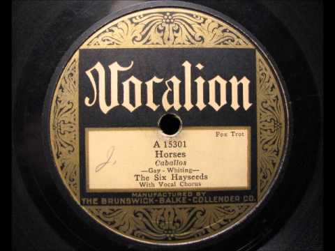 HORSES by The Six Hayseeds (Six Jumping Jacks) 1926