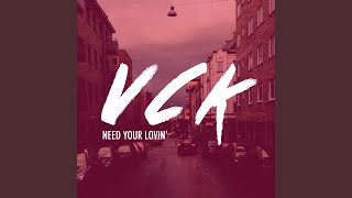 Need Your Lovin'