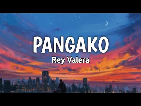 Pangako - Rey Valera | Lyrics