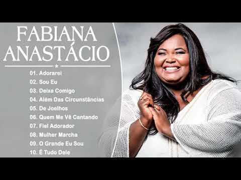Fabiana Anastácio AS DEZ MELHORES SUCESSOS (OUVIR EM 2021) - CD COMPLETO