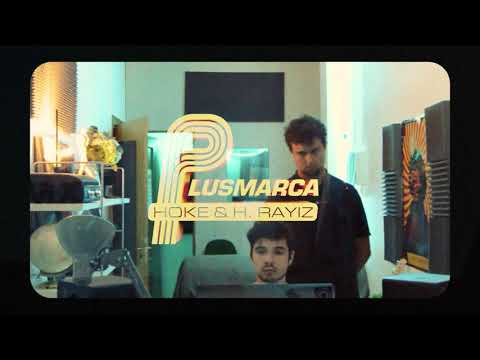 HOKE - PLUSMARCA (Prod. H. Rayiz)
