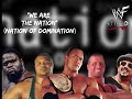Nation Of Domination 1998 V2 We Are The Nation Nation Of Domination Entrance Theme