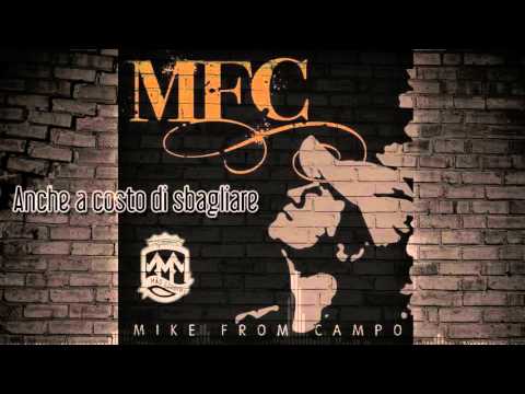 Mike fC - Anche a costo di sbagliare (prod. Nueva beatz)