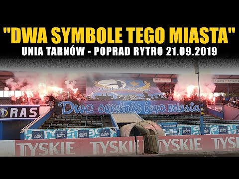 OPRAWA UNII: Unia Tarnów - Poprad Rytro 21.09.2019