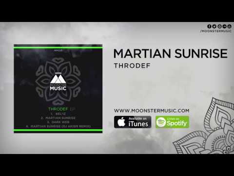 Throdef - Martian Sunrise (Original Mix)