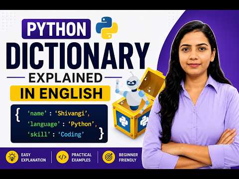 Python Dictionary Explained In English Complete Tutorial For Beginners Python Shivangi