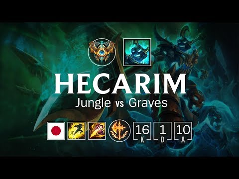 Hecarim Jungle vs Graves - JP Challenger Patch 8.13