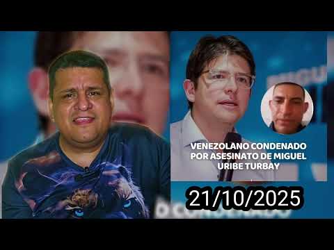 📰 Alias ​​​​"El Veneco", a Venezuelan sentenced to 21 years for the murder of Miguel Uribe Turbay