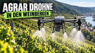 Agrardrohnen im Weinbau -  So revolutionieren Drohnen die Landwirtschaft (DJI Agras T100)