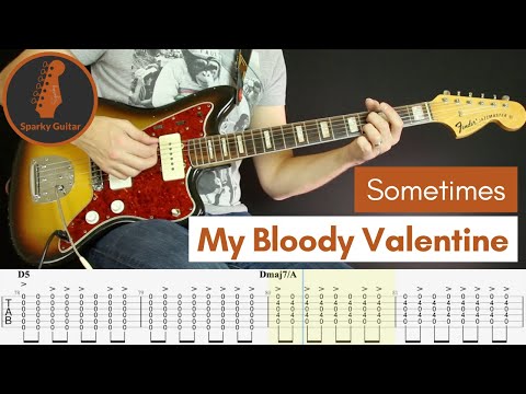 Sometimes - My bloody Valentine
