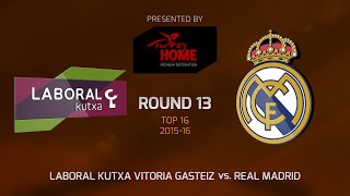 EuroLeague Top16 - Real Madrid - LABORAL KUTXA VITORIA GASTEIZ