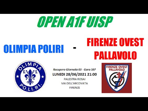 FA1U 107 - G03 - OLIMPIA POLIRI vs FIRENZE OVEST PALLAVOLO