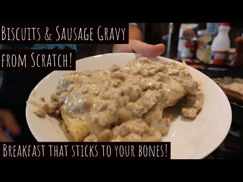 BISCUITS AND GRAVY FROM SCRATCH! | Satisfy your soul with a breakfast that sticks to your bones