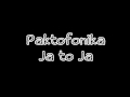 Paktofonika - Ja to ja feat. Gutek 