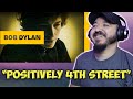 First Time Hearing Bob Dylan Positively 4th Street Reaction!