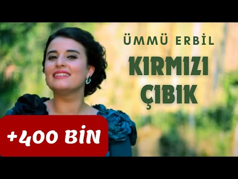 Ümmü Erbil - Kırmızı Cıbıkta Biter Yaş üzüm