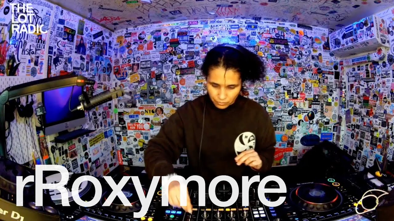 Rroxymore - TheLotRadio