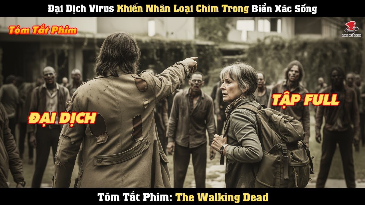 [Review Phim] Đại Dịch Virus Khiến Nhân Loại Chìm Trong Biển Xác Sống