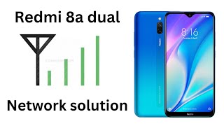 Redmi 8A dual network solution